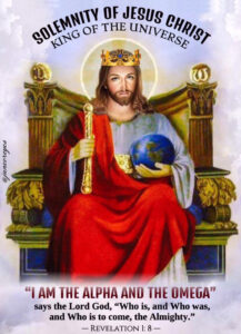 Our Lord Jesus Christ, King of the Universe